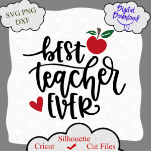 Best Teacher Ever svg png dxf - Welcome to our shop